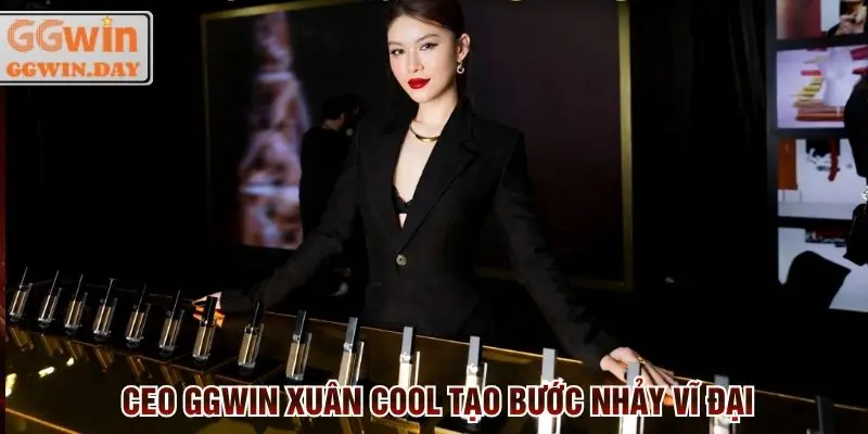 CEO GGWin Xuân Cool thành lập thương hiệu giải trí riêng cho người Việt