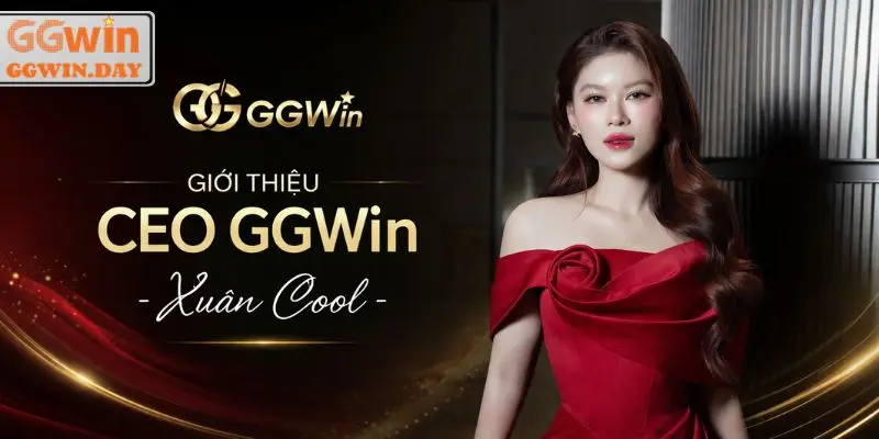 Xuân Cool là CEO GGWin dù chỉ là nữ doanh nhân trẻ tuổi